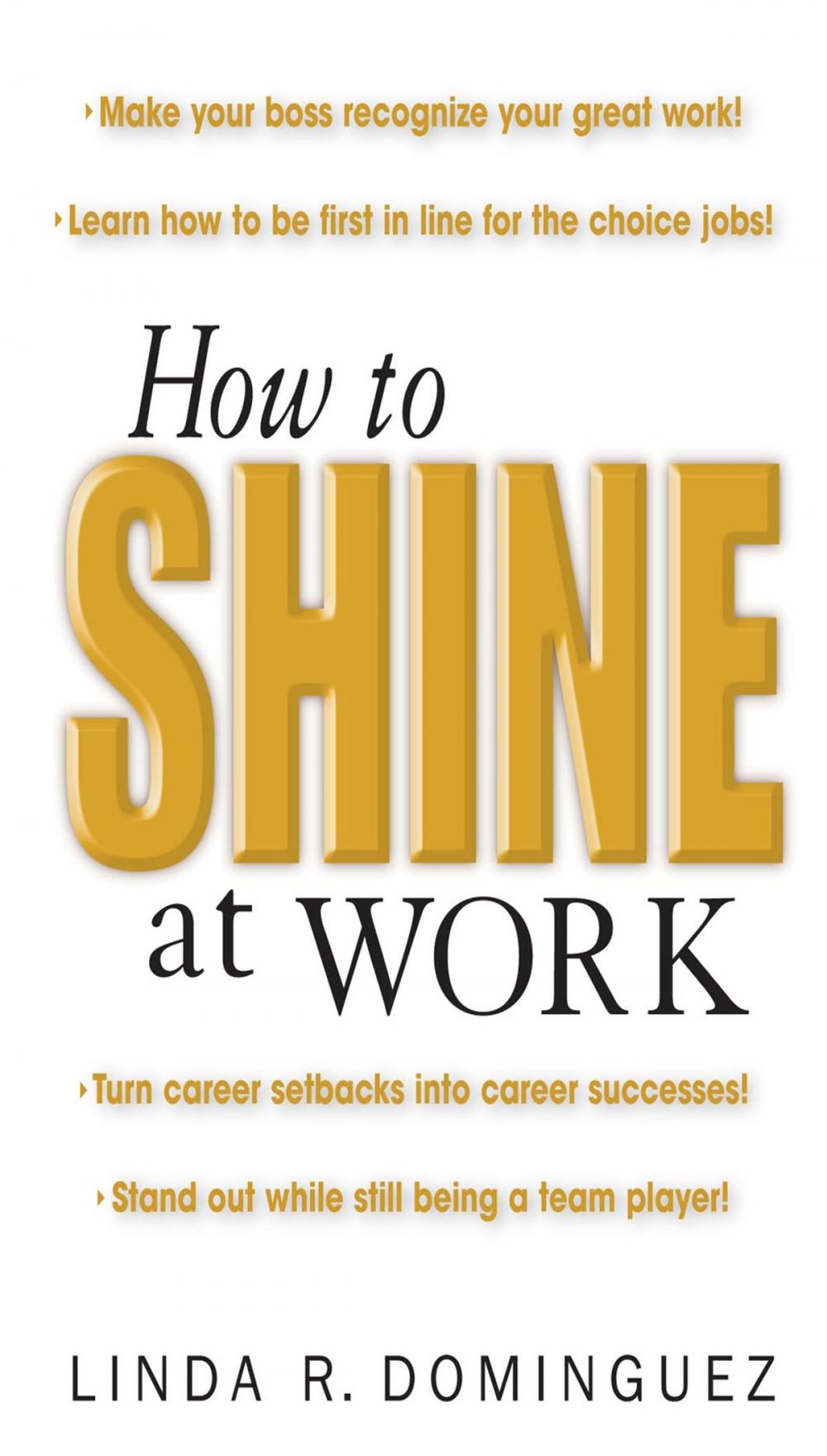 Big bigCover of How to Shine at Work