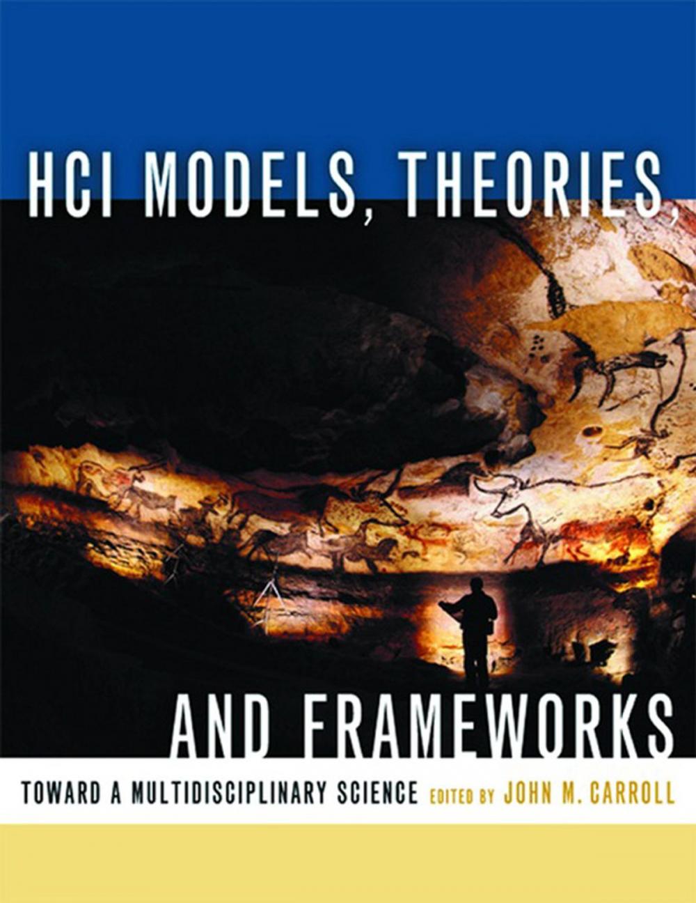 Big bigCover of HCI Models, Theories, and Frameworks