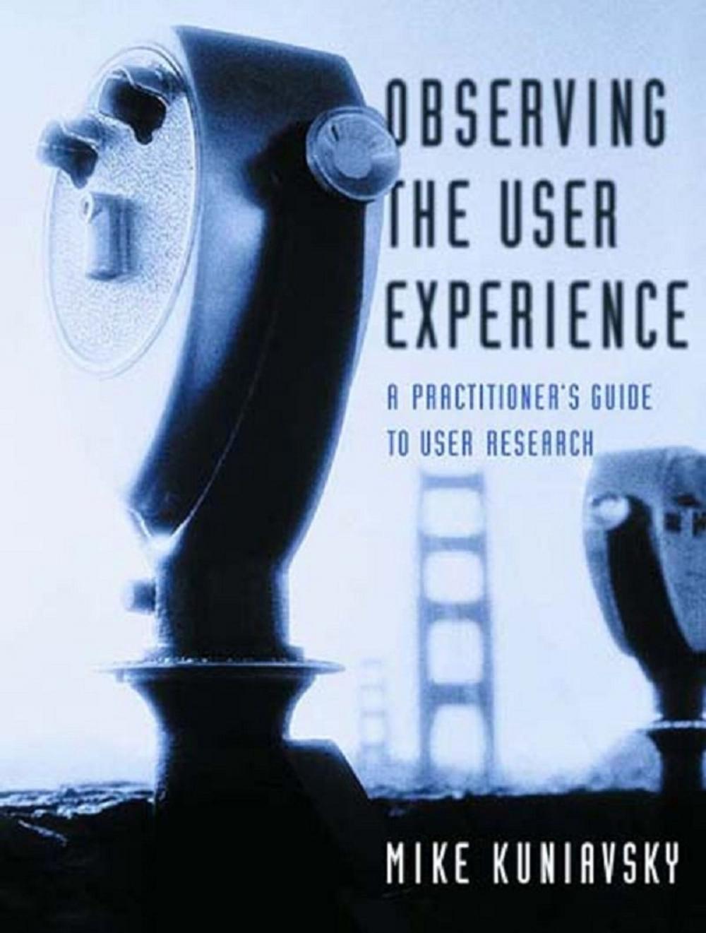 Big bigCover of Observing the User Experience