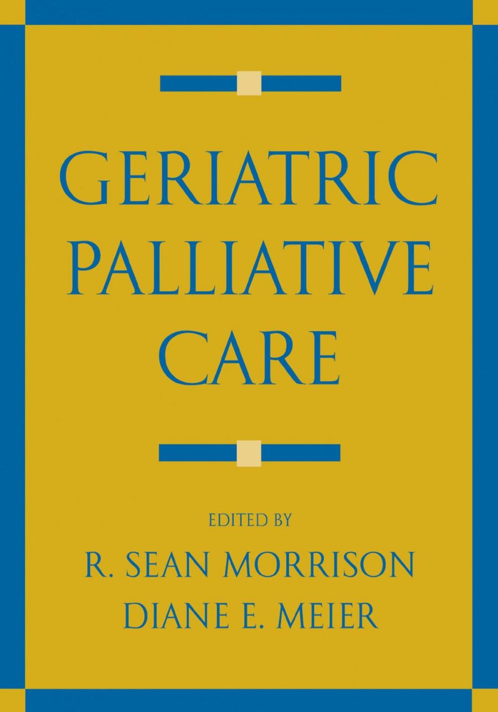 Big bigCover of Geriatric Palliative Care