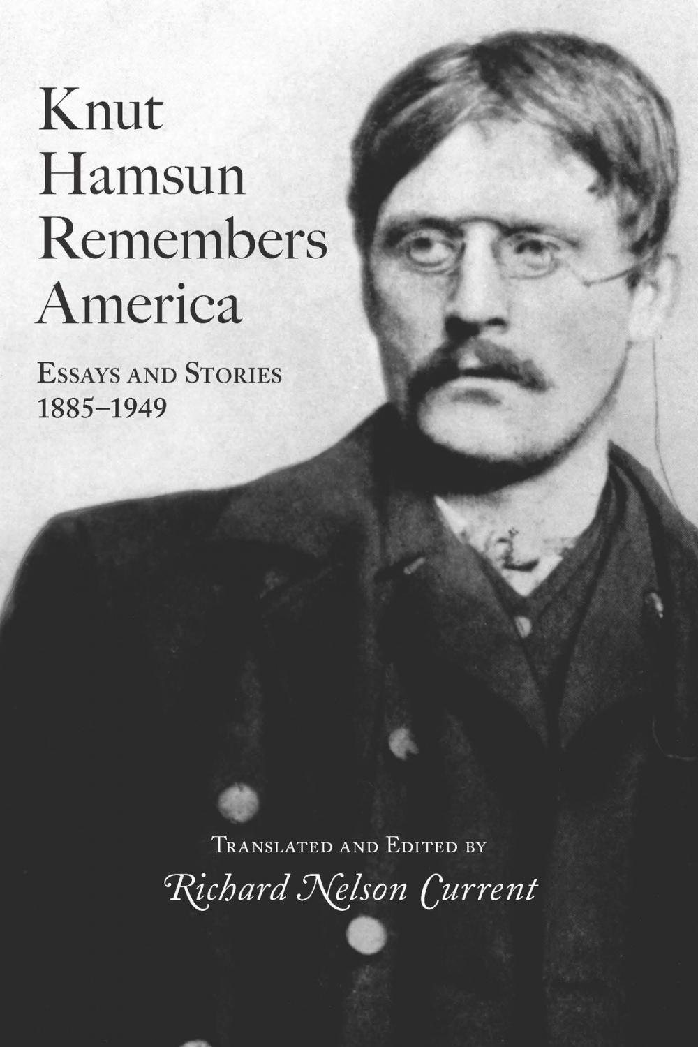 Big bigCover of Knut Hamsun Remembers America