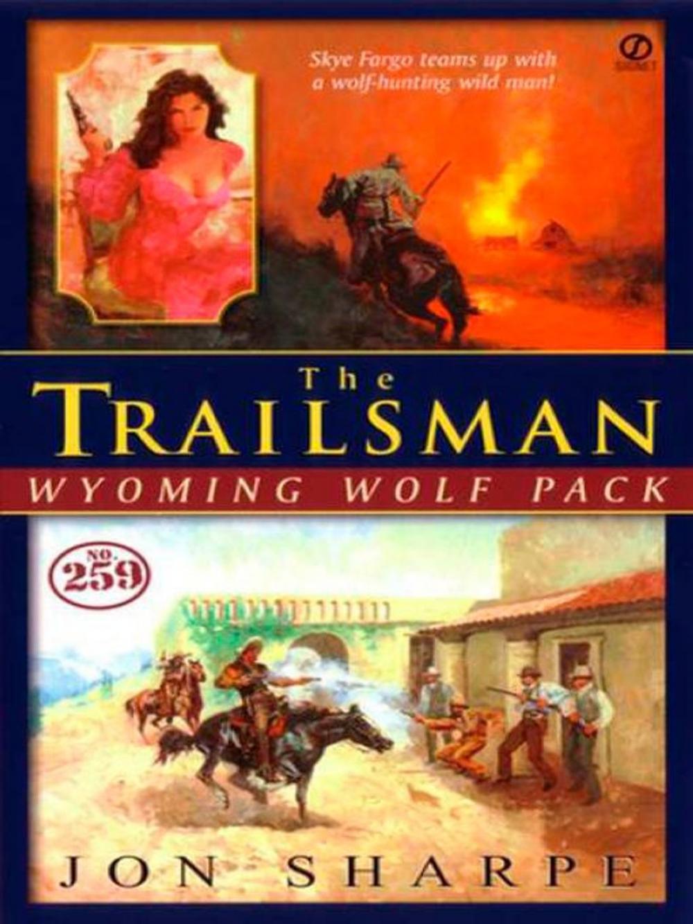 Big bigCover of Trailsman #259: Wyoming Wolf Pact