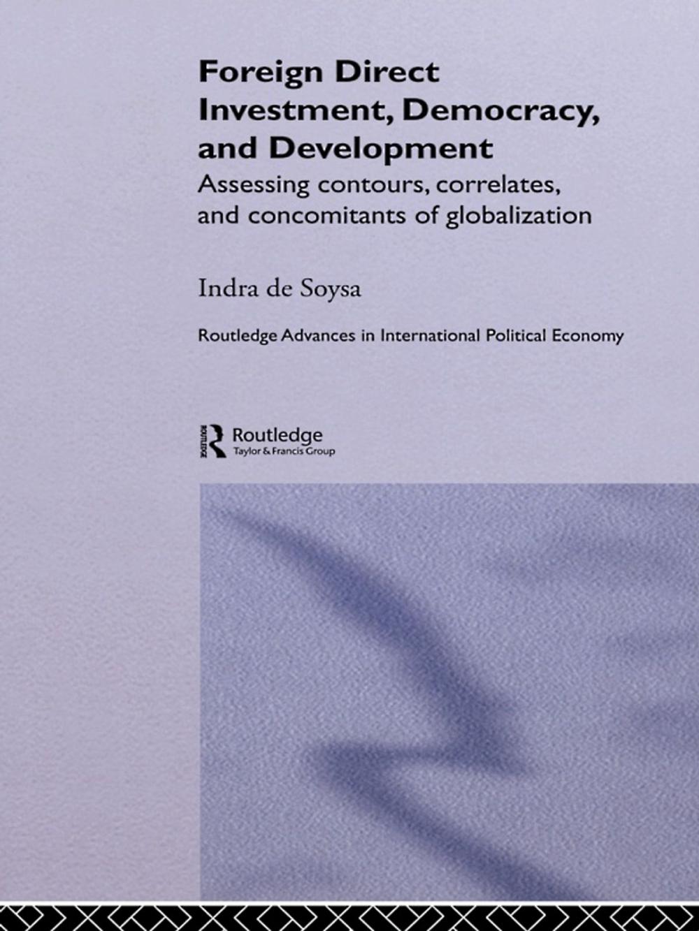 Big bigCover of Foreign Direct Investment, Democracy and Development