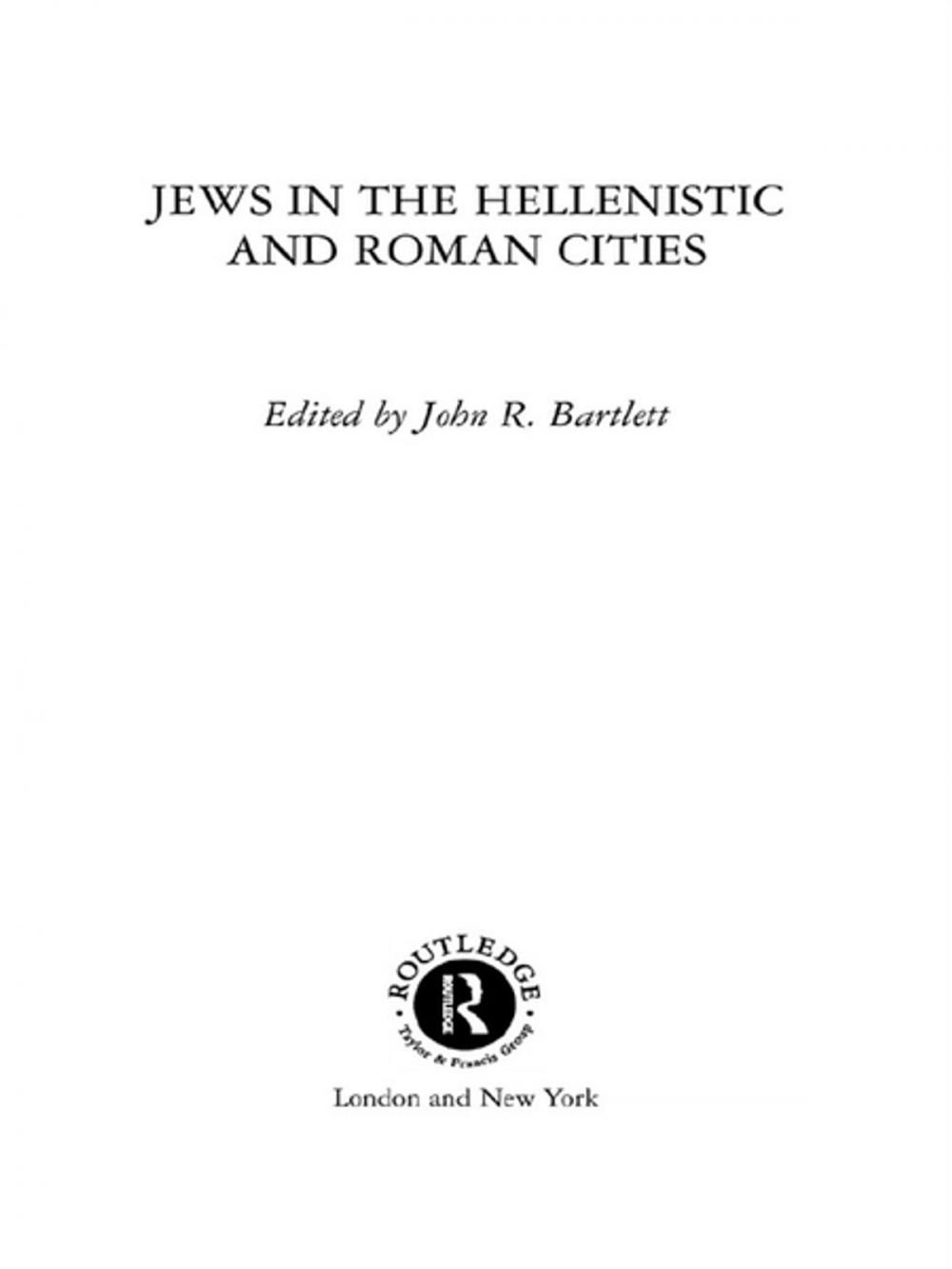 Big bigCover of Jews in the Hellenistic and Roman Cities