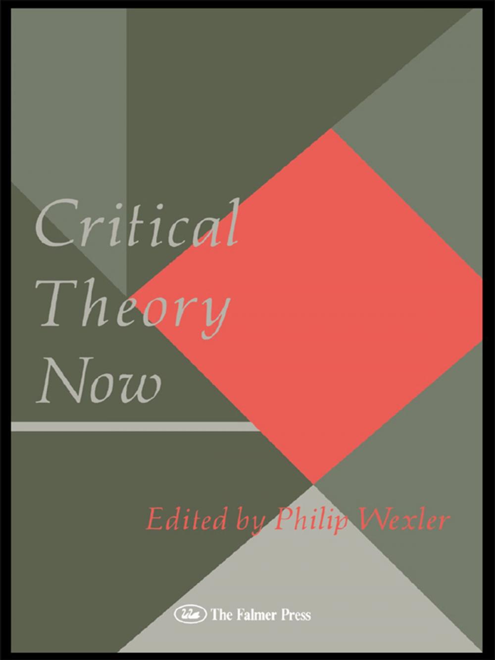 Big bigCover of Critical Theory Now