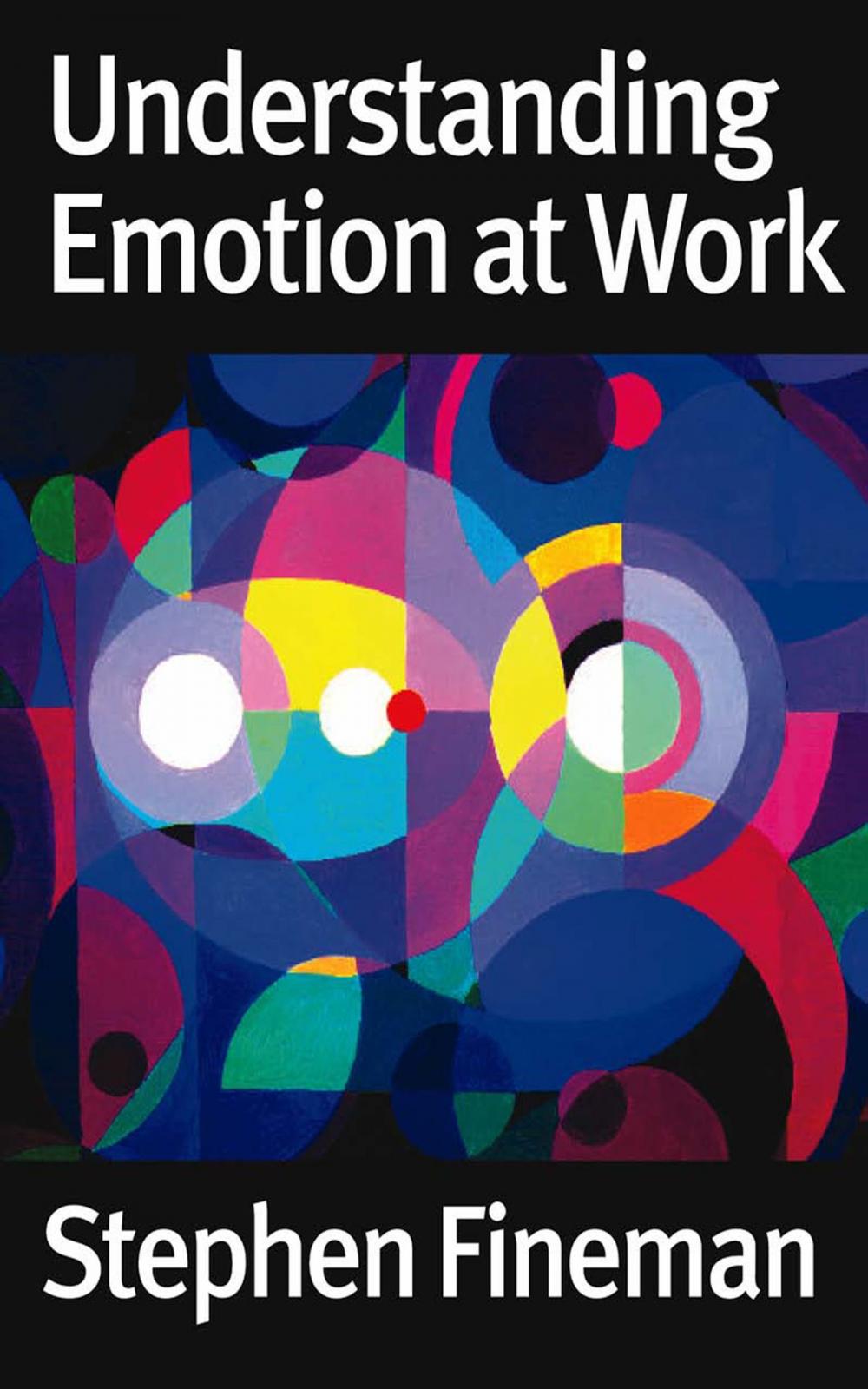 Big bigCover of Understanding Emotion at Work