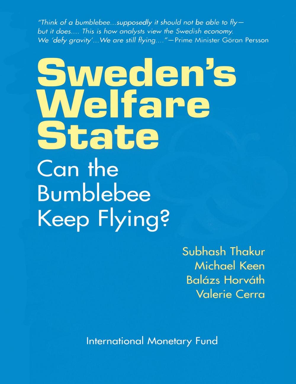 Big bigCover of Sweden's Welfare State: Can the Bumblebee Keep Flying?