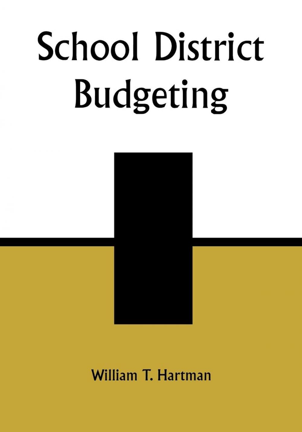 Big bigCover of School District Budgeting