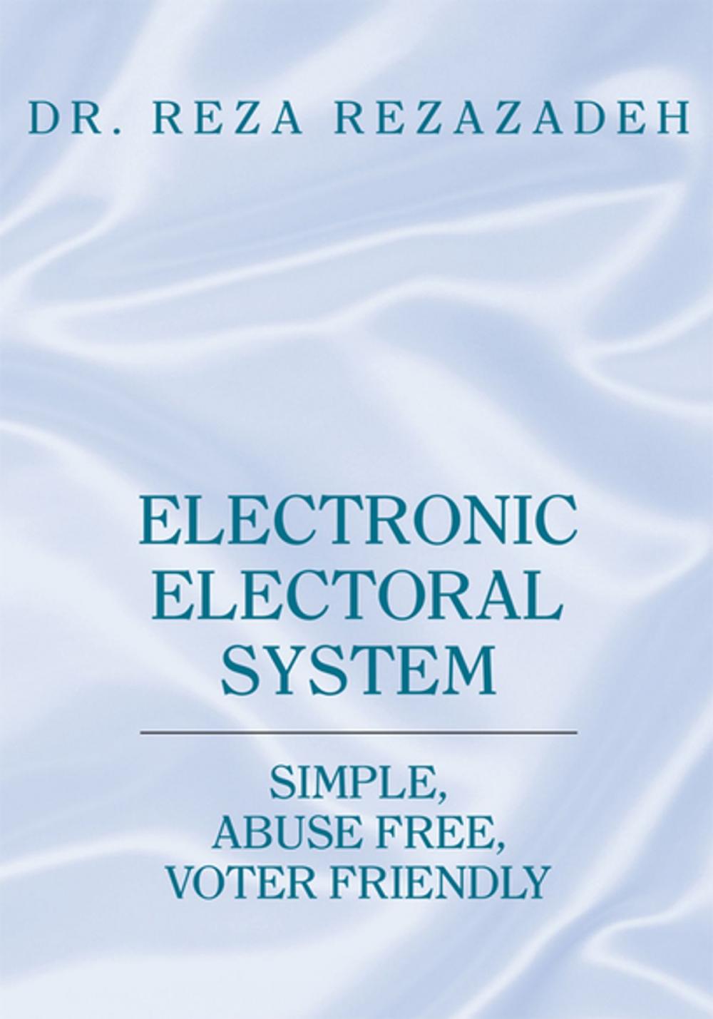 Big bigCover of Electronic Electoral System