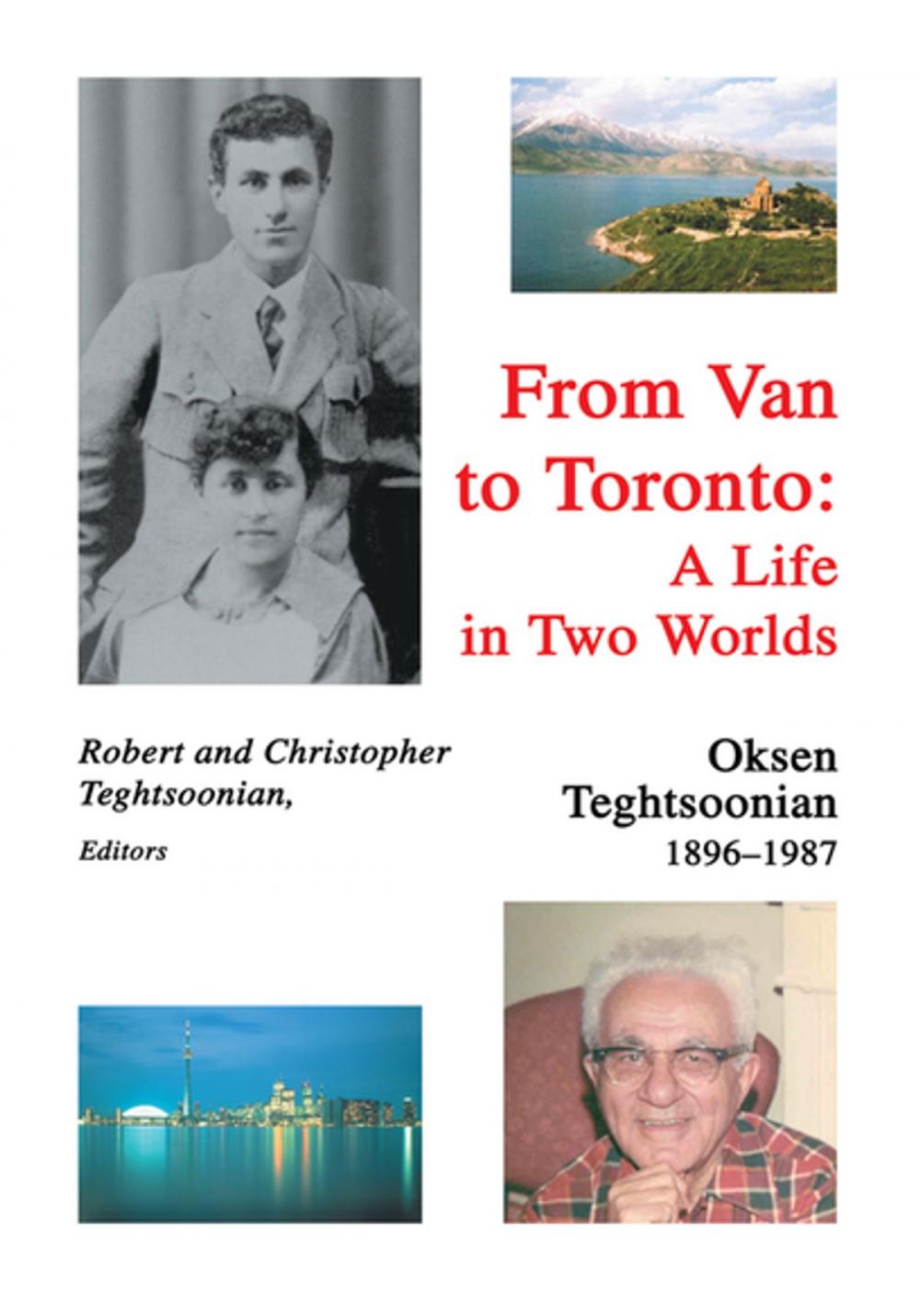 Big bigCover of From Van to Toronto: a Life in Two Worlds