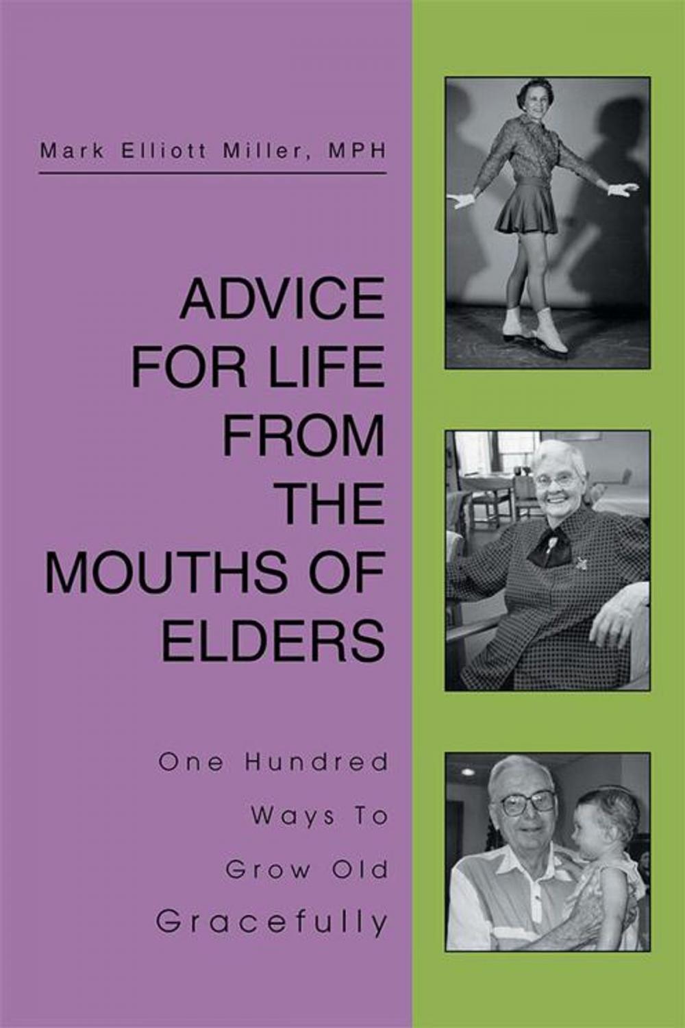 Big bigCover of Advice for Life from the Mouths of Elders