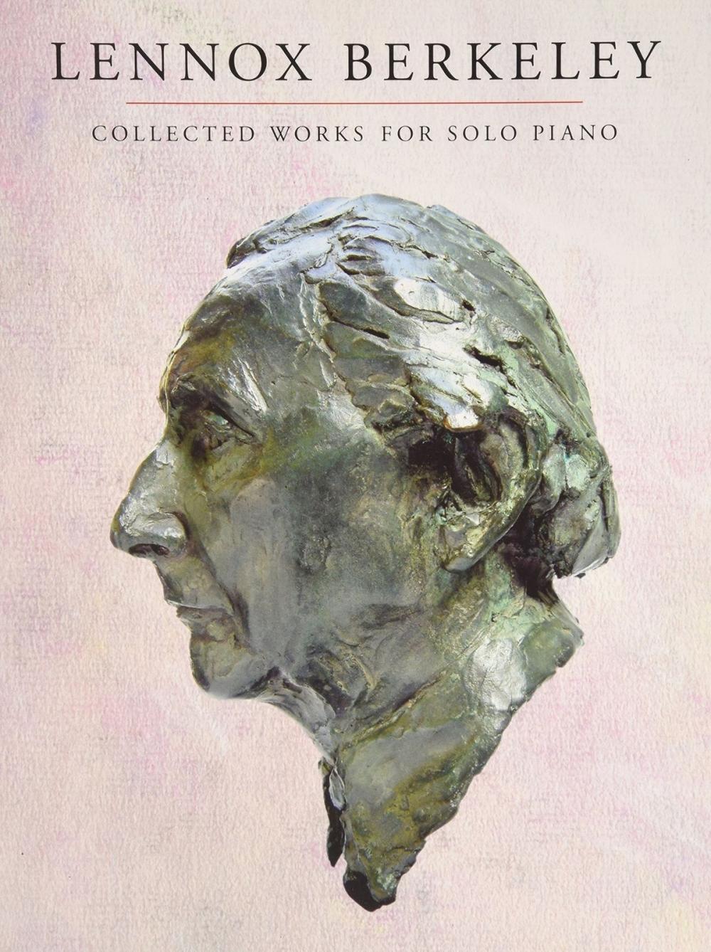 Big bigCover of Lennox Berkeley: Collected Works for Solo Piano