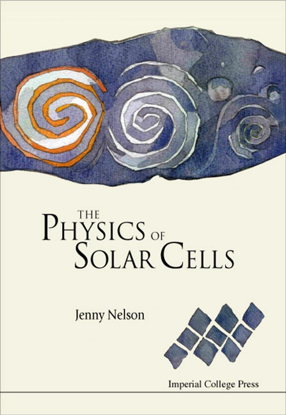 Big bigCover of The Physics of Solar Cells