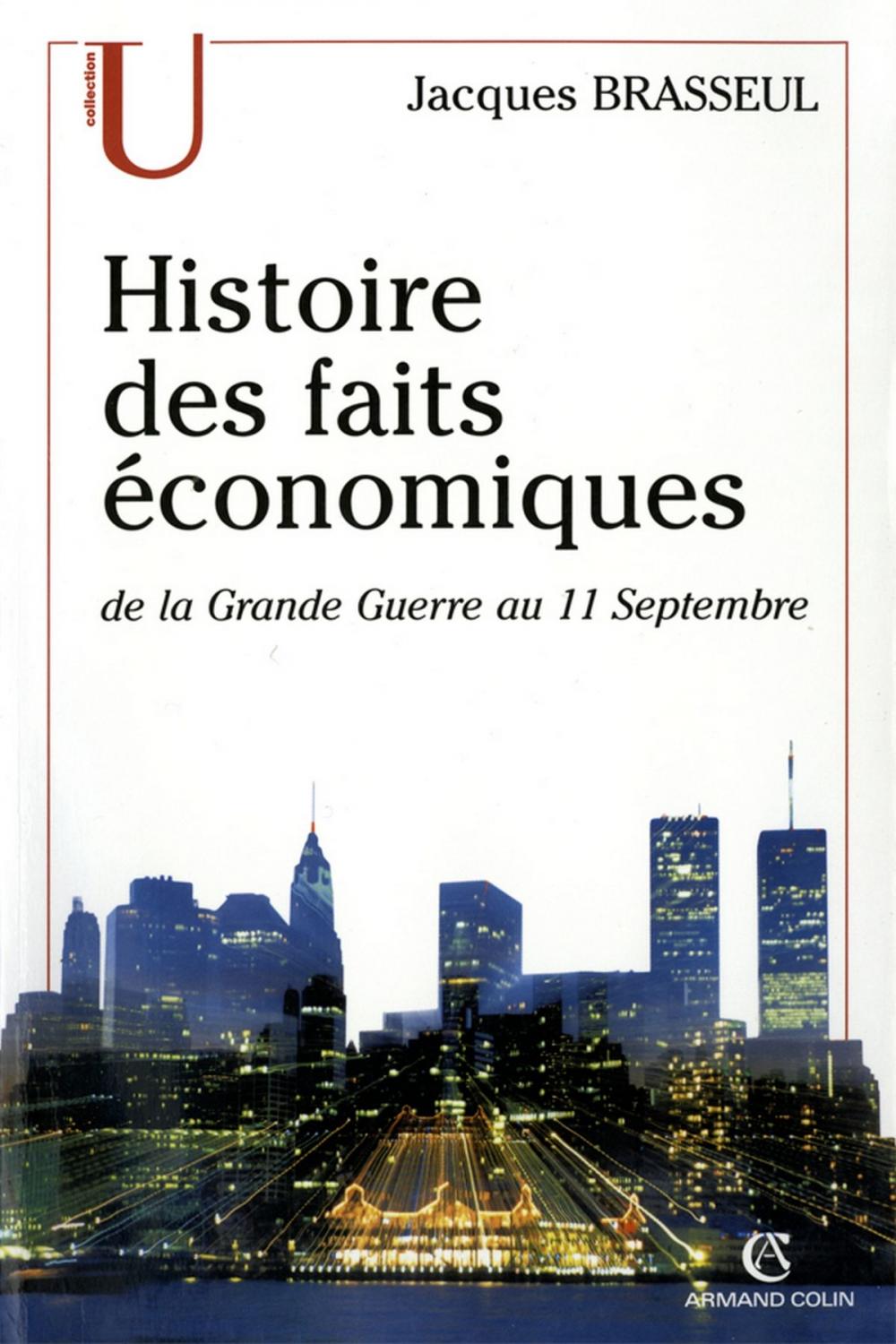 Big bigCover of Histoire des faits économiques