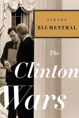 Cover of the book The Clinton Wars by Nick Payne