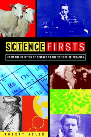 Cover of the book Science Firsts by John H. Tullock