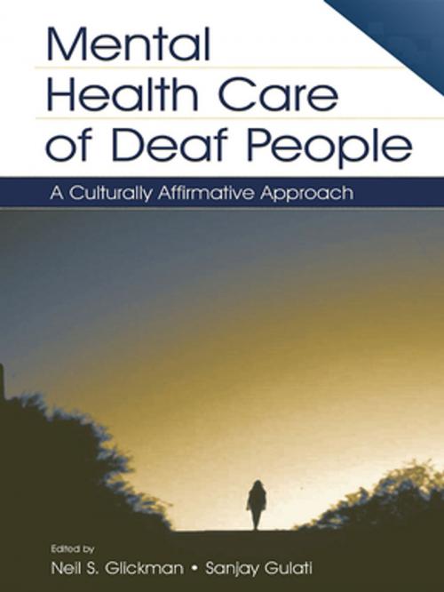 Cover of the book Mental Health Care of Deaf People by , Taylor and Francis