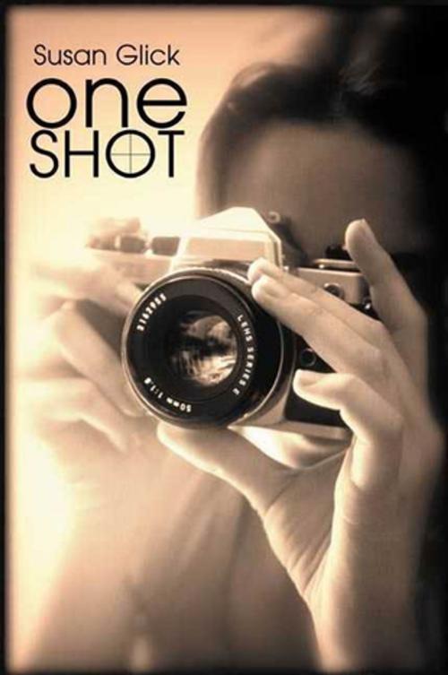 Cover of the book One Shot by Susan Glick, Henry Holt and Co. (BYR)