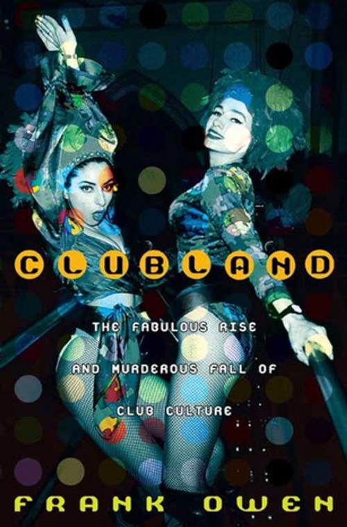 Cover of the book Clubland by Frank Owen, St. Martin's Press