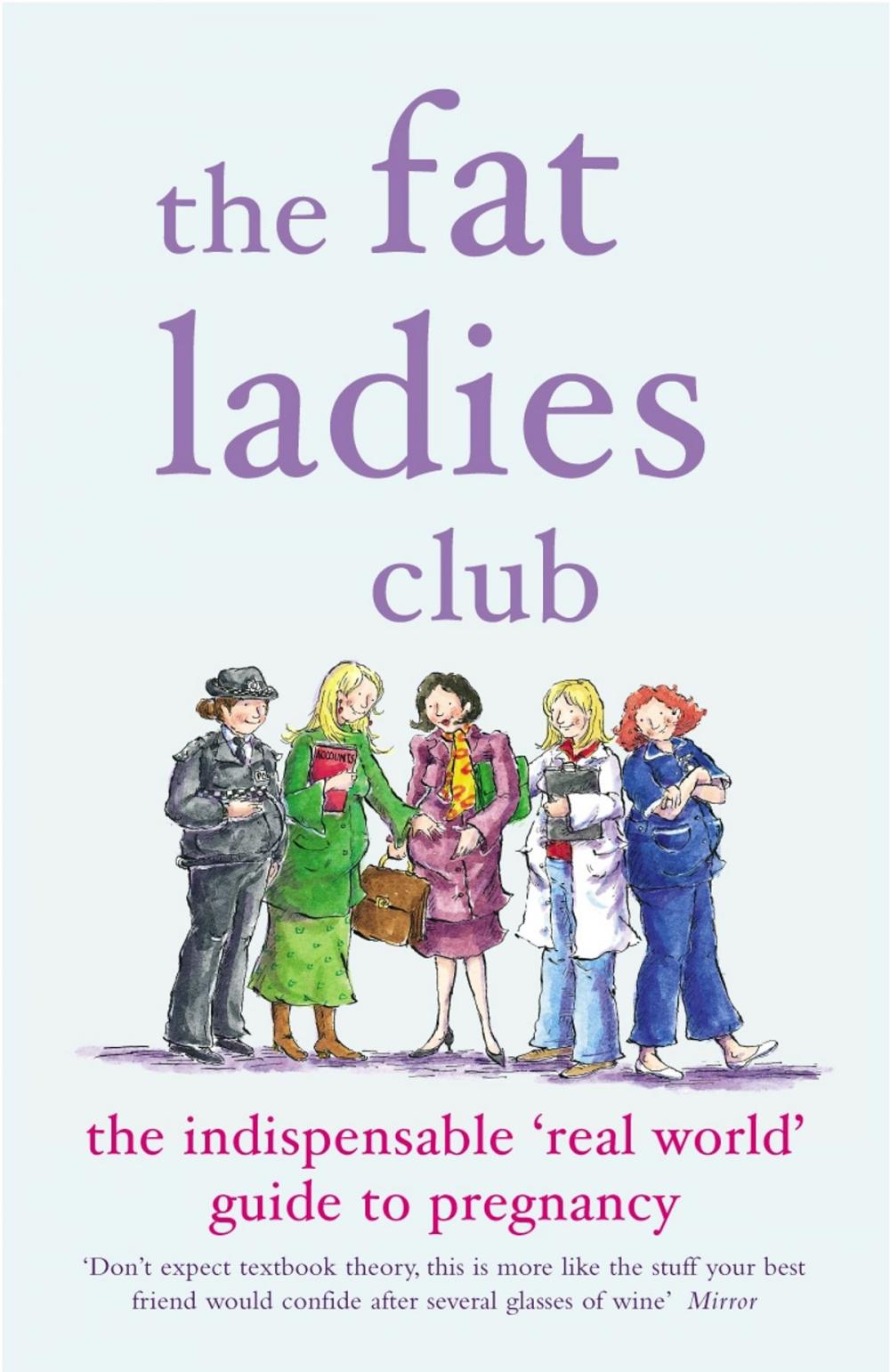 Big bigCover of The Fat Ladies Club