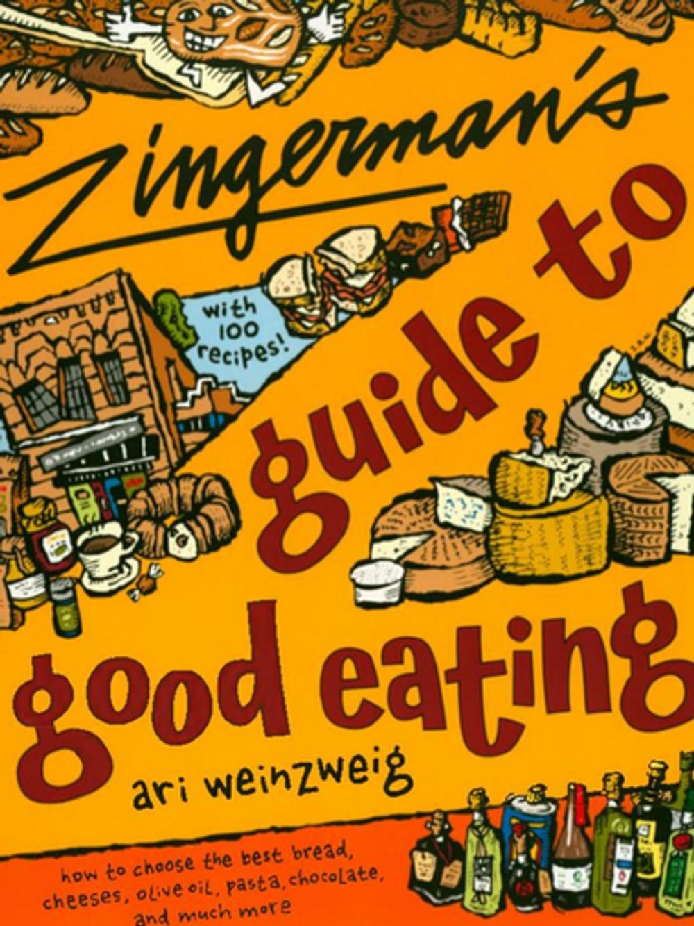 Big bigCover of Zingerman's Guide to Good Eating