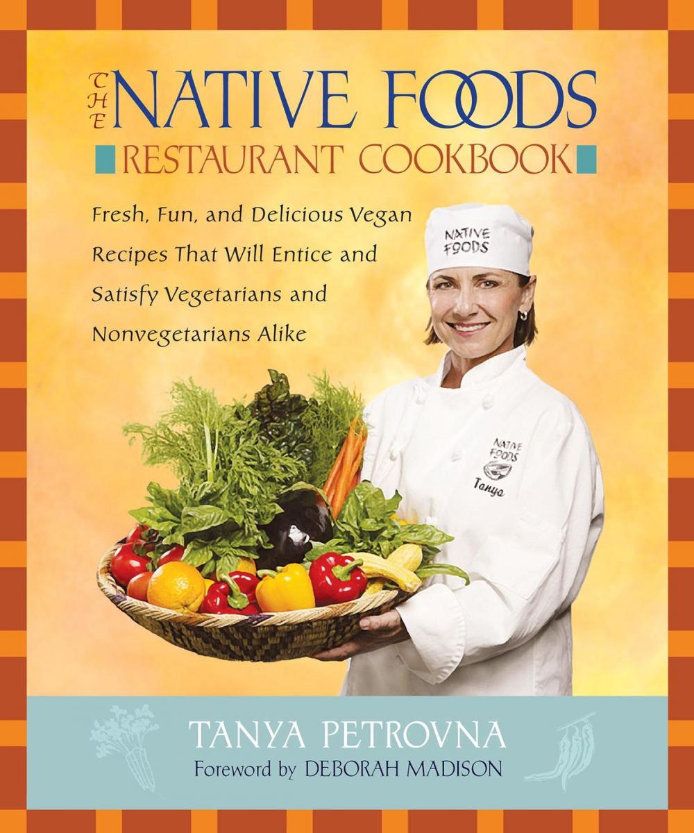 Big bigCover of The Native Foods Restaurant Cookbook