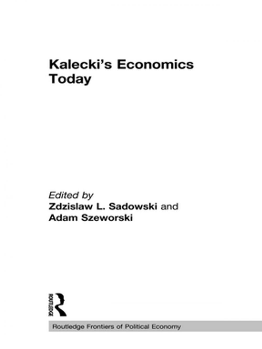 Big bigCover of Kalecki's Economics Today