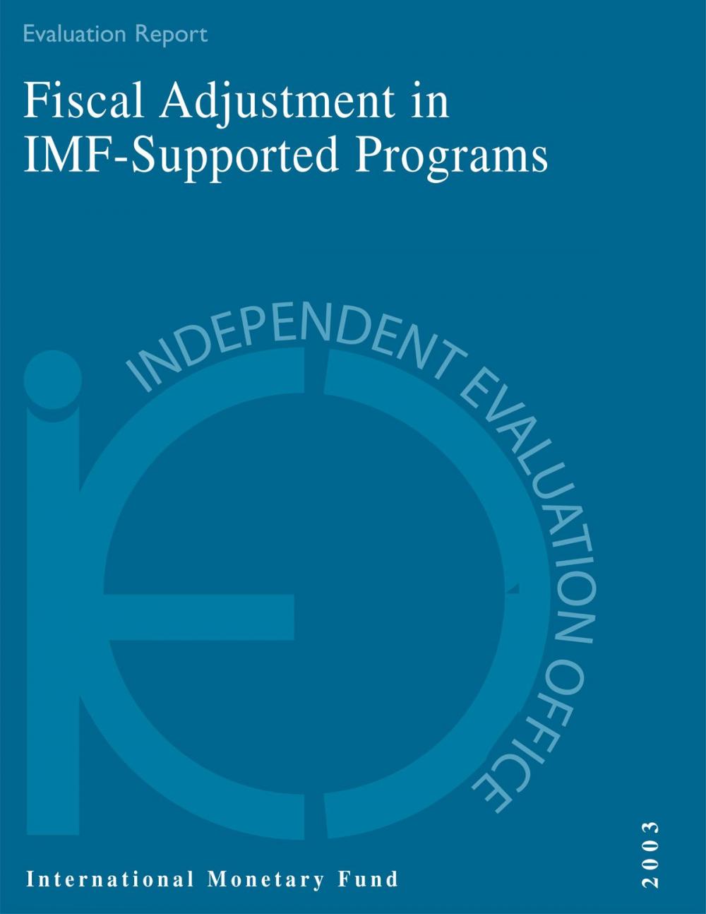 Big bigCover of Fiscal Adjustment in IMF-Supported Programs