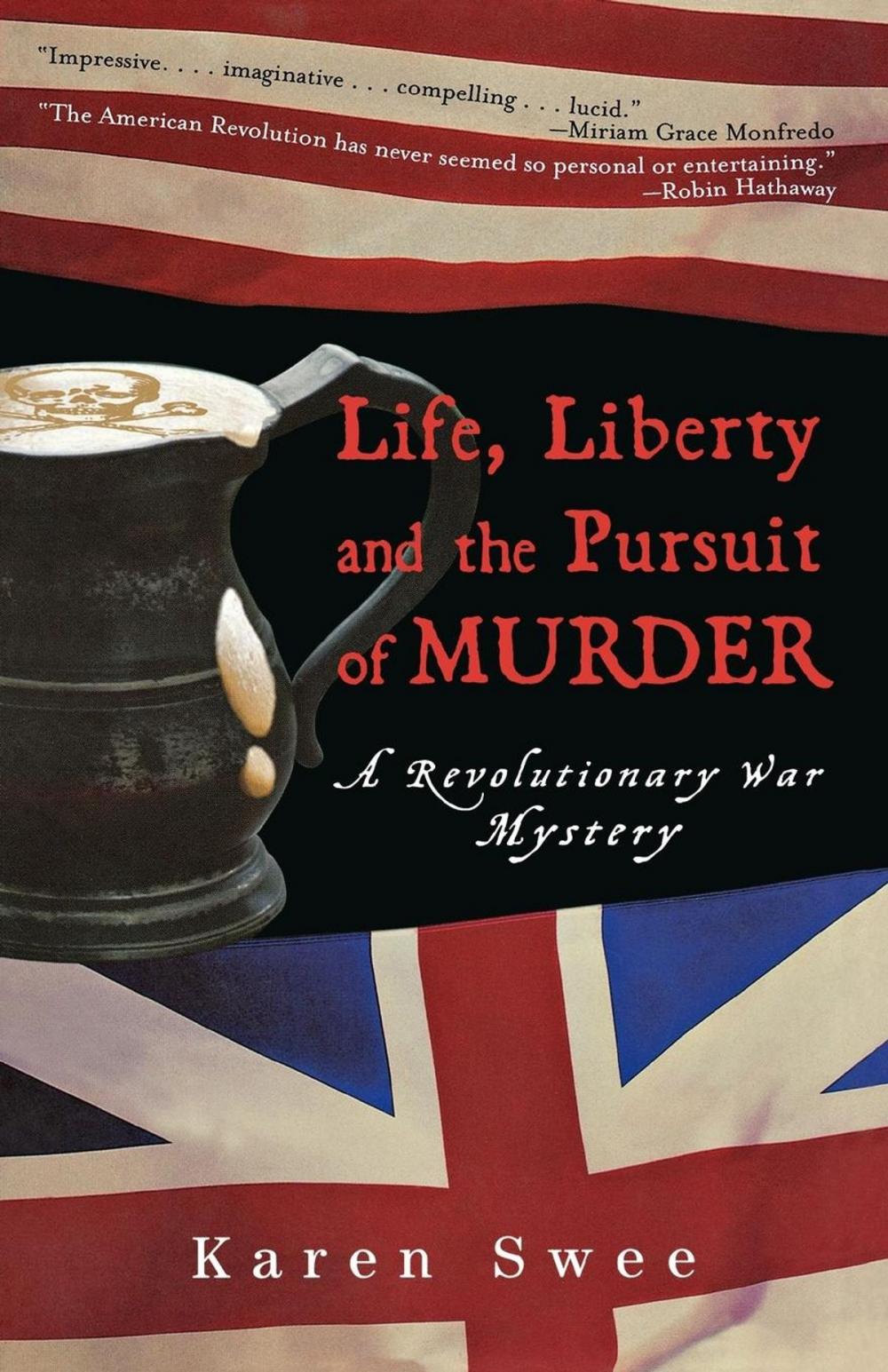 Big bigCover of Life, Liberty and the Pursuit of Murder