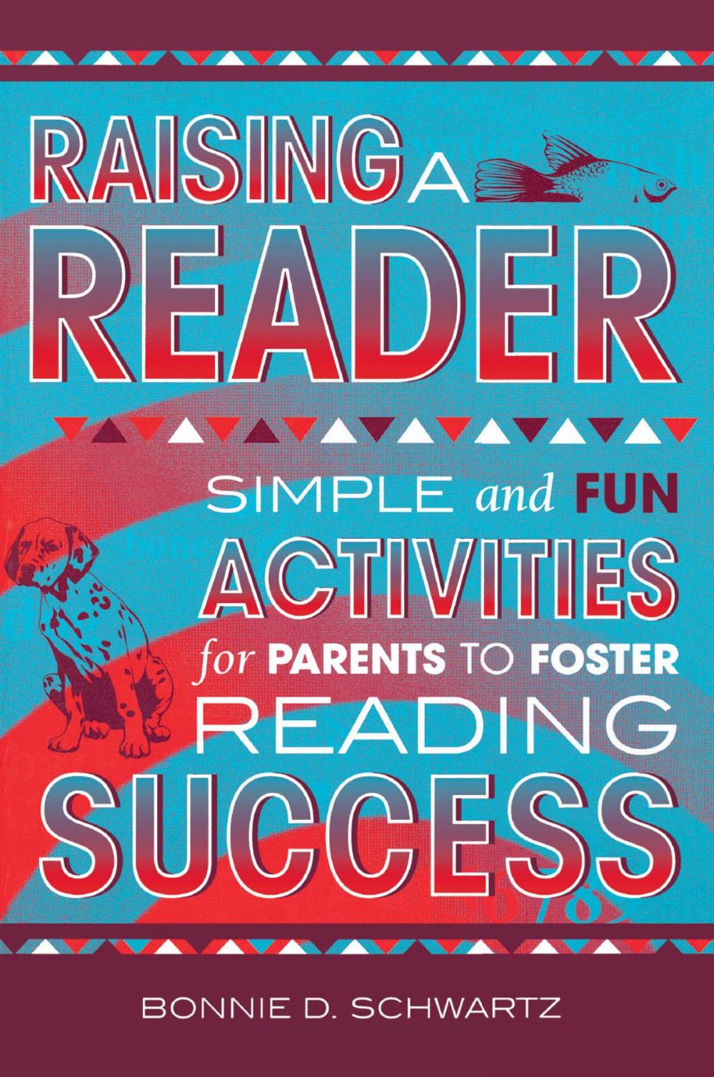 Big bigCover of Raising a Reader