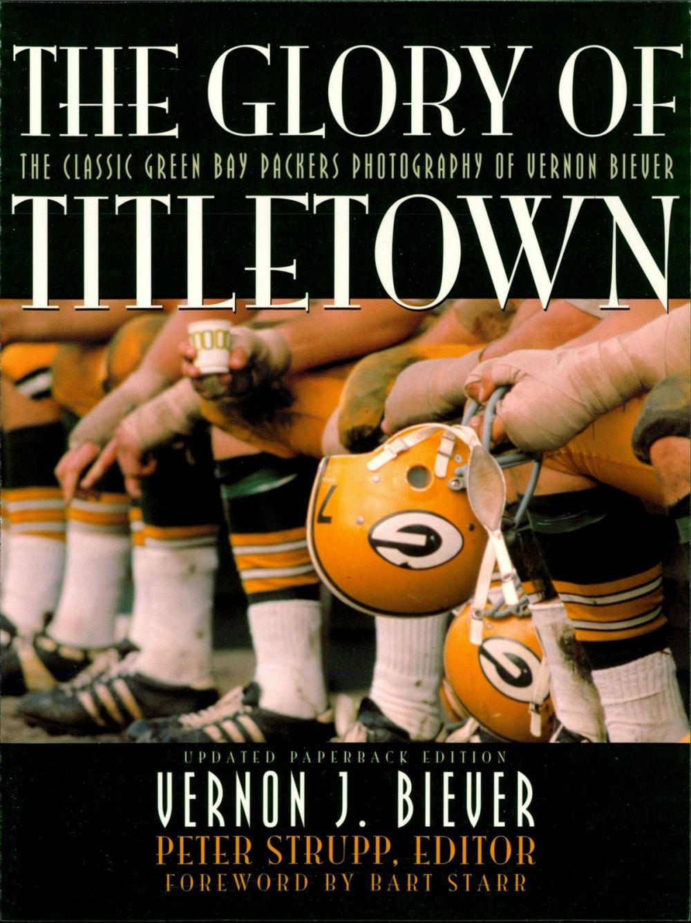 Big bigCover of The Glory of Titletown