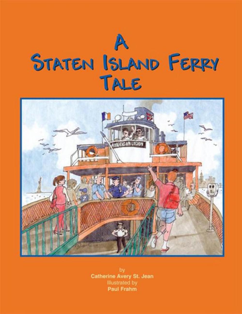 Big bigCover of A Staten Island Ferry Tale