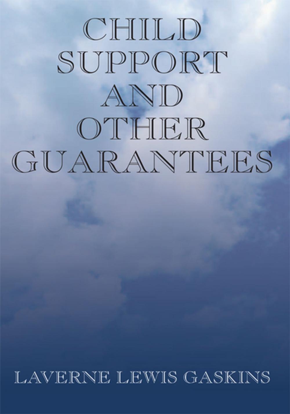 Big bigCover of Child Support and Other Guarantees