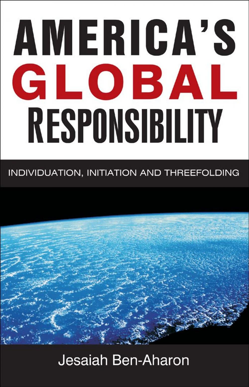 Big bigCover of America's Global Responsibility