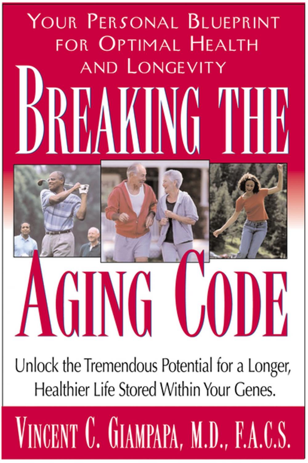 Big bigCover of Breaking the Aging Code