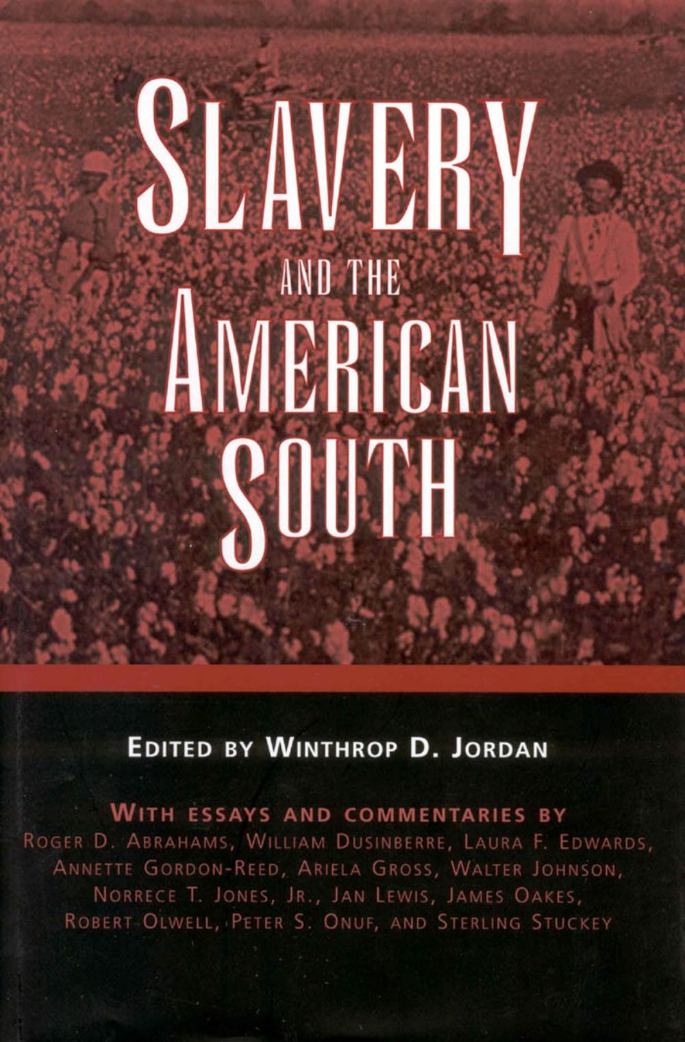 Big bigCover of Slavery and the American South