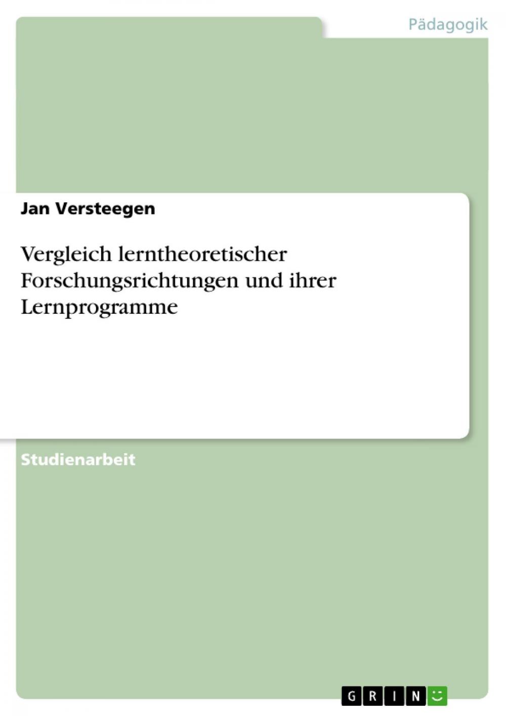 Big bigCover of Vergleich lerntheoretischer Forschungsrichtungen und ihrer Lernprogramme