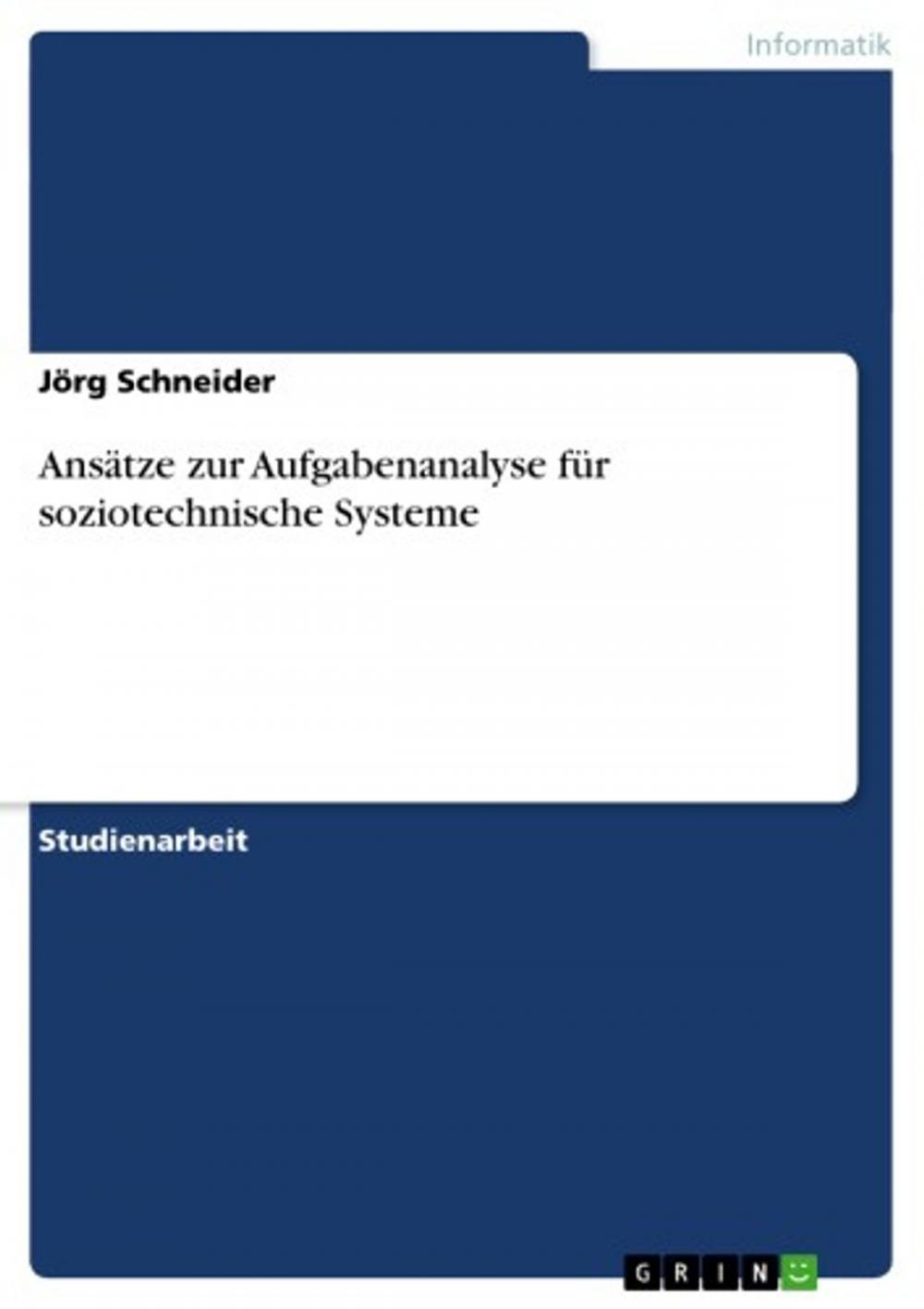 Big bigCover of Ansätze zur Aufgabenanalyse für soziotechnische Systeme