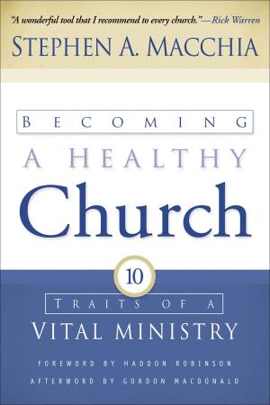 Cover of the book Becoming a Healthy Church by Mahesh Chavda, Bonnie Chavda