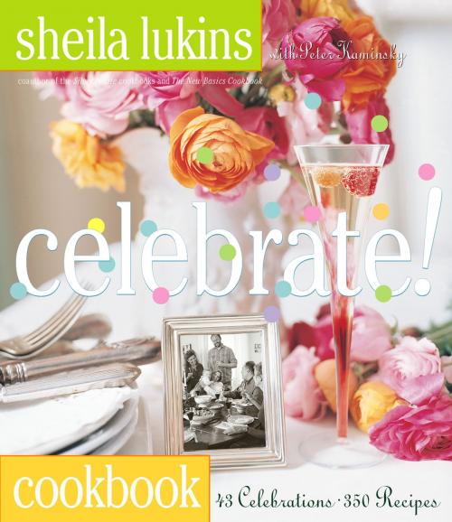 Cover of the book Celebrate! by Sheila Lukins, Workman Publishing Company