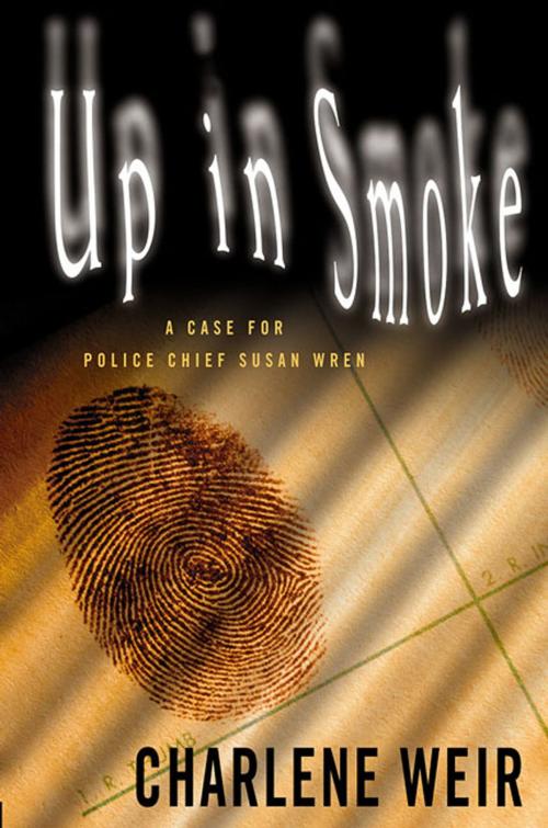 Cover of the book Up in Smoke by Charlene Weir, St. Martin's Press