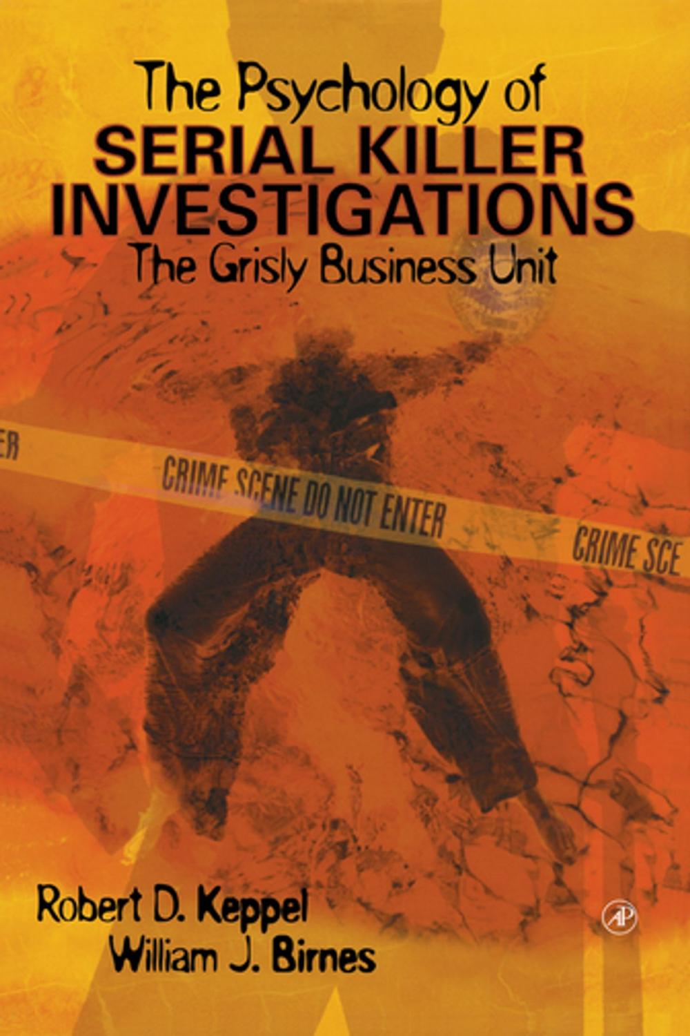 Big bigCover of The Psychology of Serial Killer Investigations