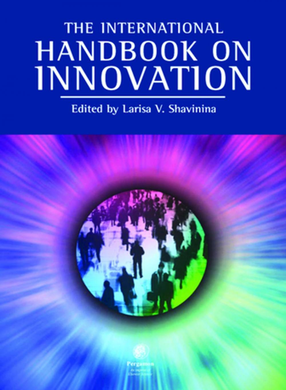 Big bigCover of The International Handbook on Innovation