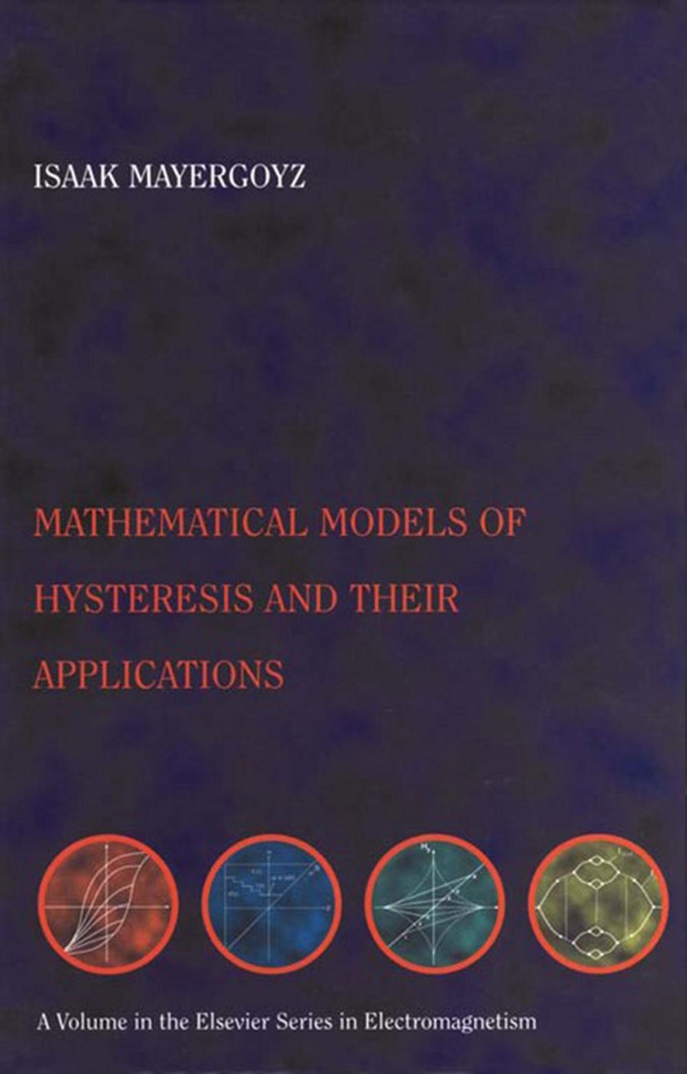 Big bigCover of Mathematical Models of Hysteresis and their Applications