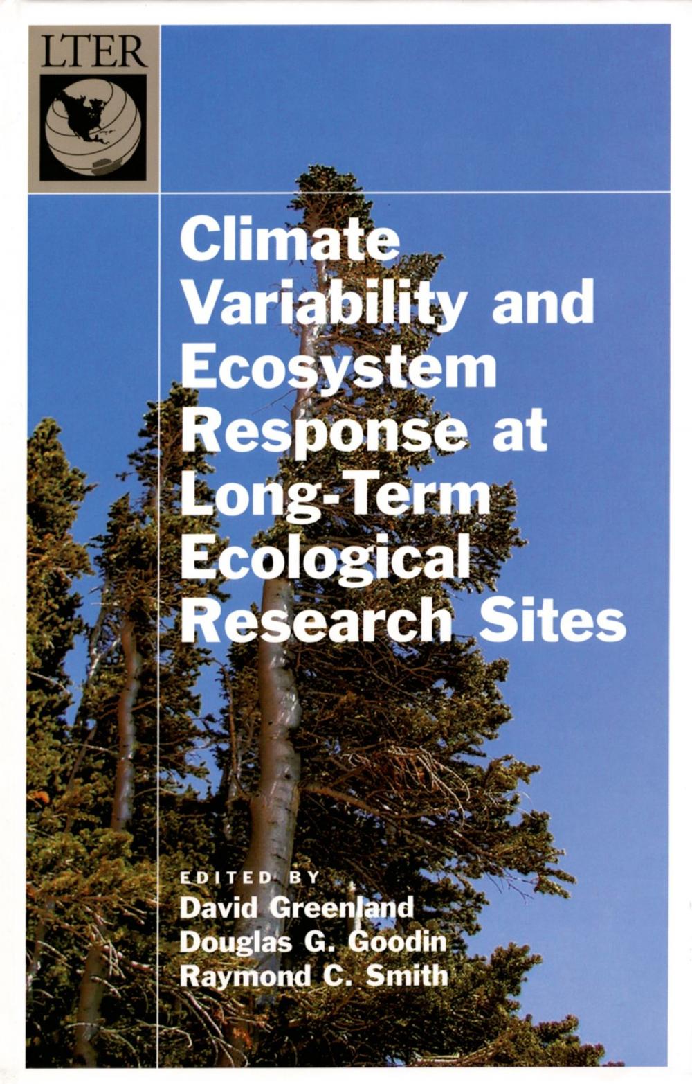 Big bigCover of Climate Variability and Ecosystem Response at Long-Term Ecological Research Sites