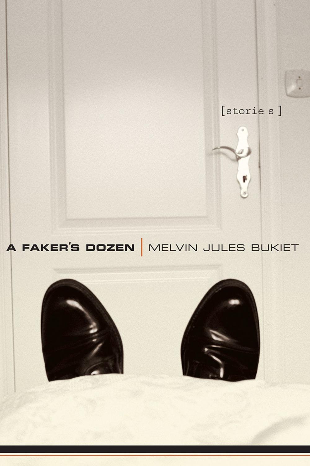 Big bigCover of A Faker's Dozen: Stories