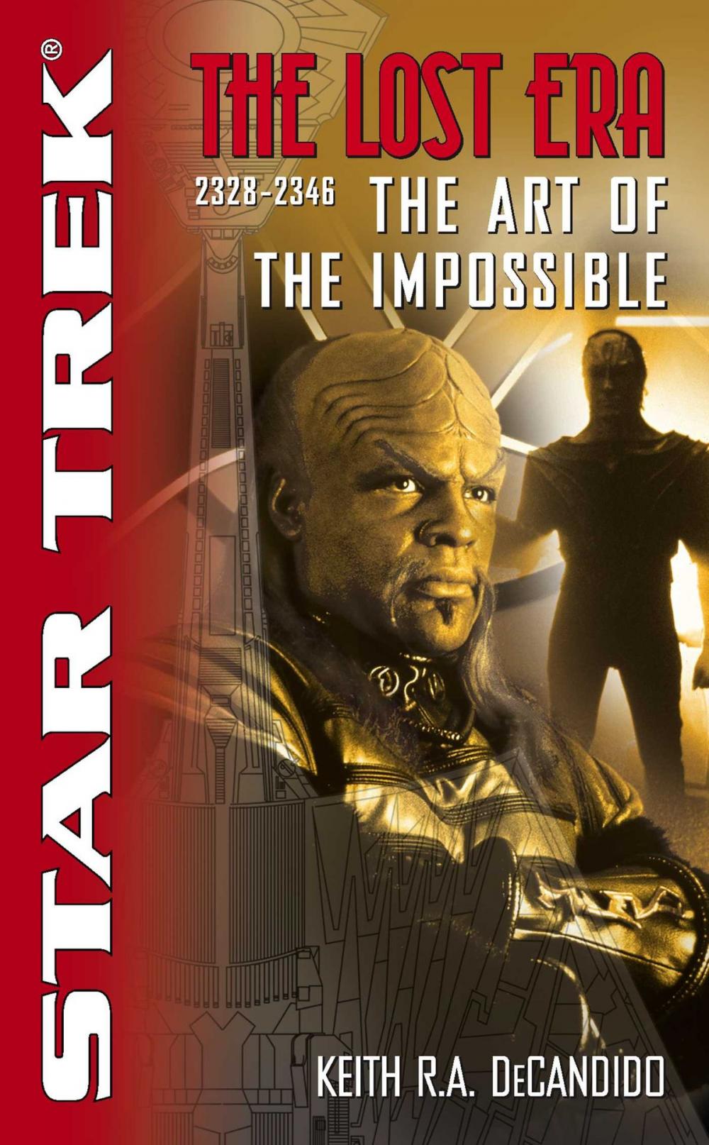 Big bigCover of The Star Trek: The Lost era: 2328-2346: The Art of the Impossible