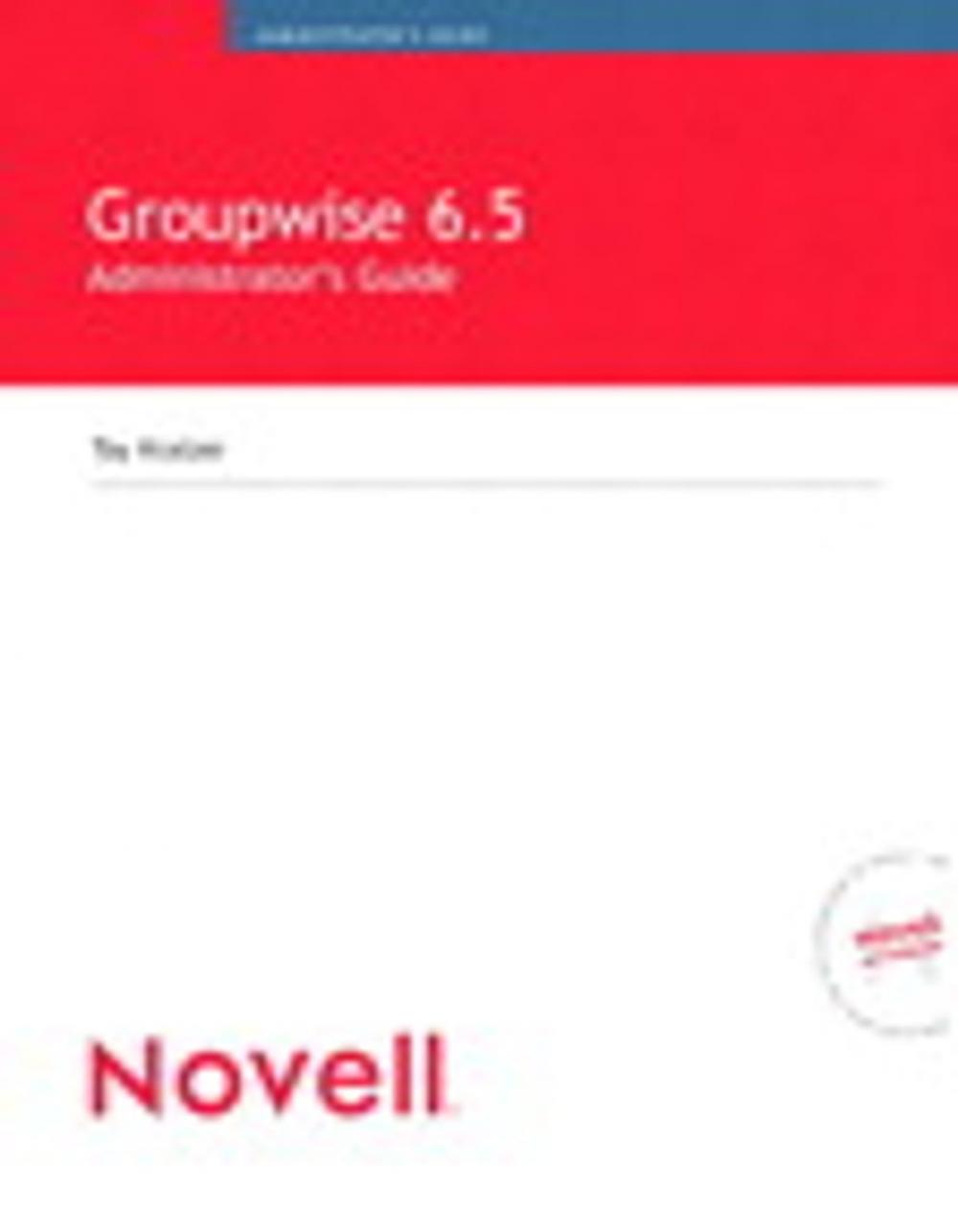 Big bigCover of Novell GroupWise 6.5 Administrator's Guide