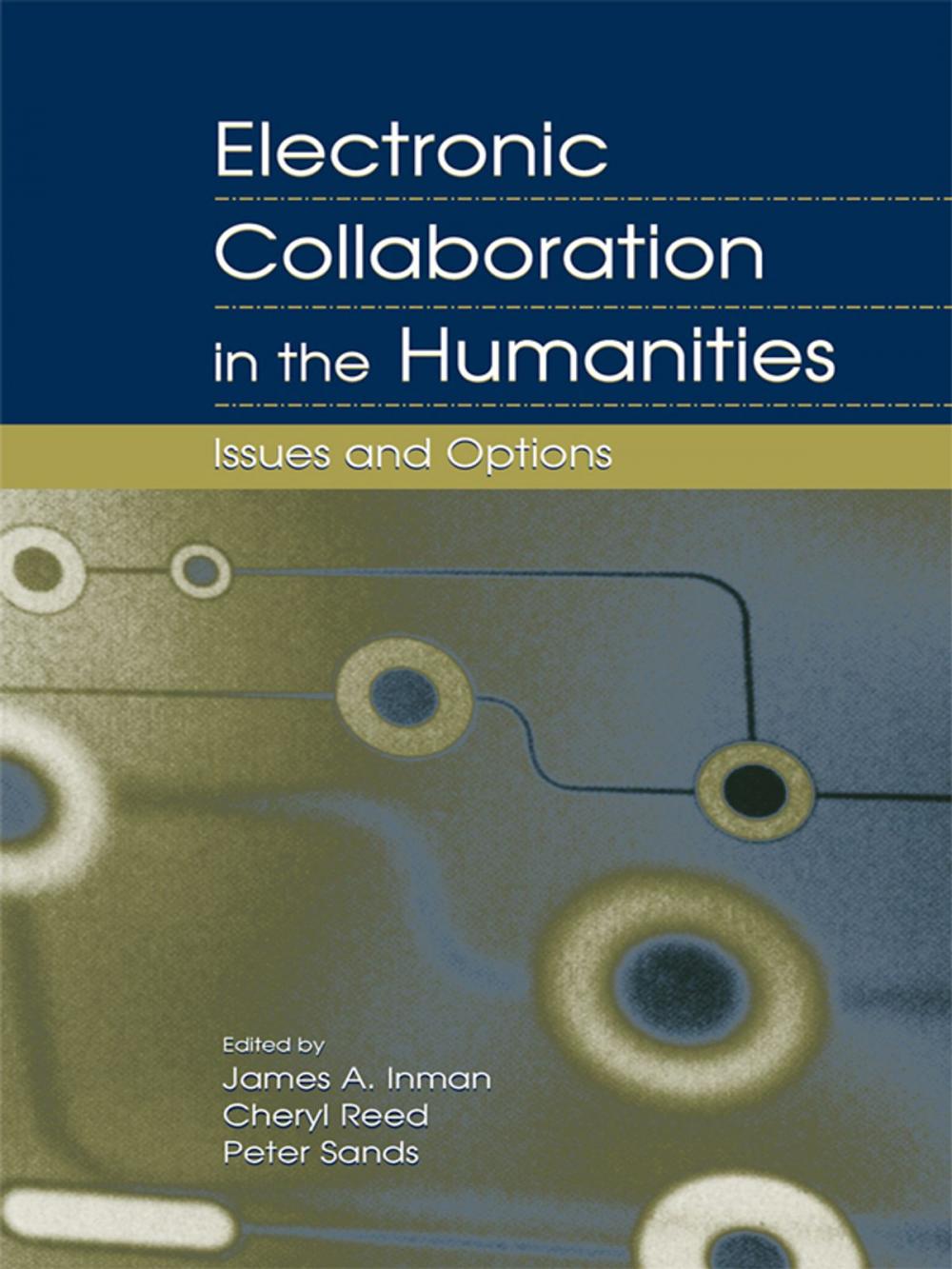 Big bigCover of Electronic Collaboration in the Humanities