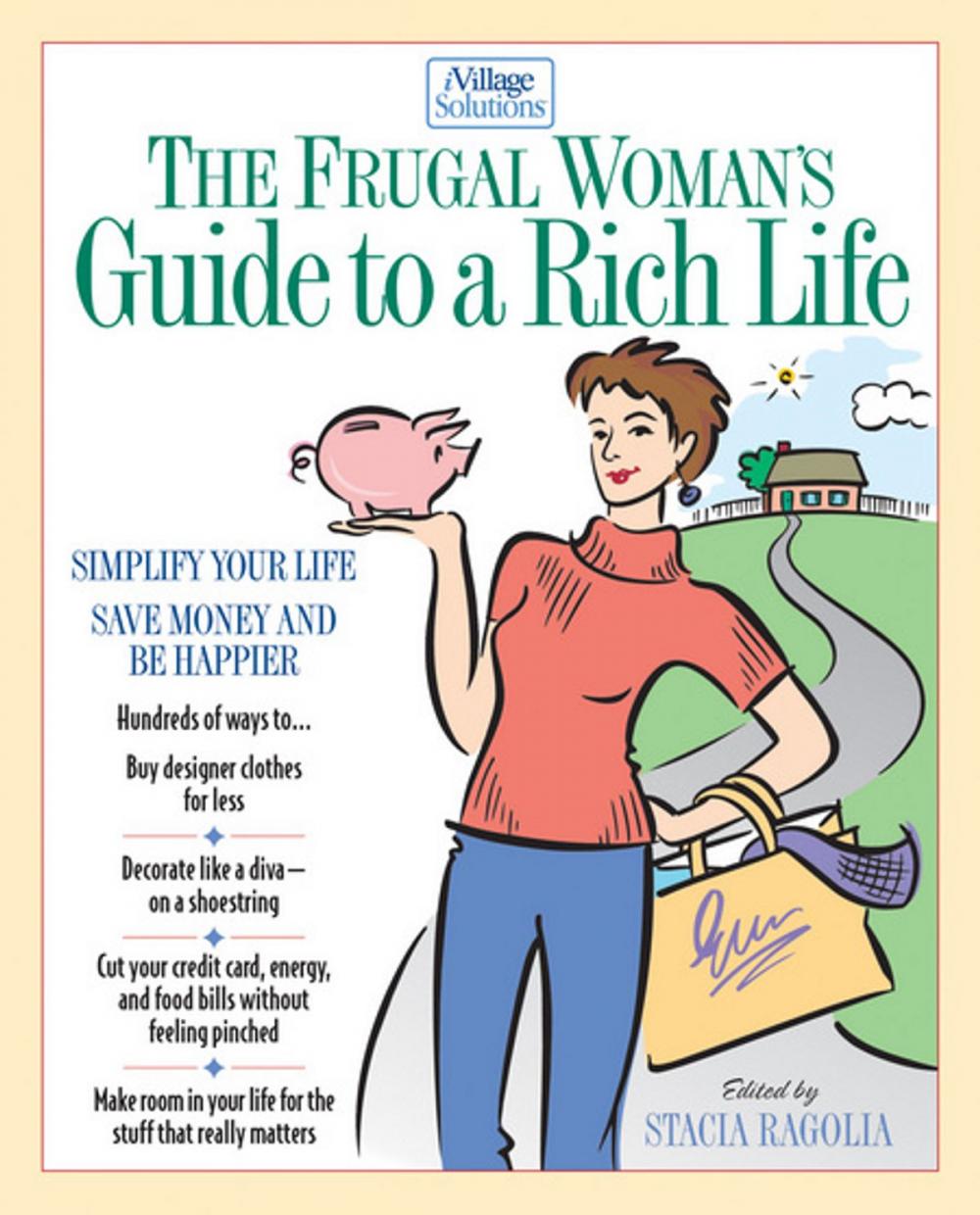 Big bigCover of The Frugal Woman's Guide to a Rich Life